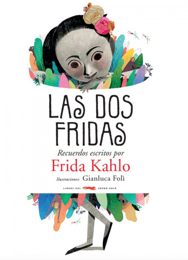 Las dos Fridas: Recuerdos escritos por Frida Kahlo