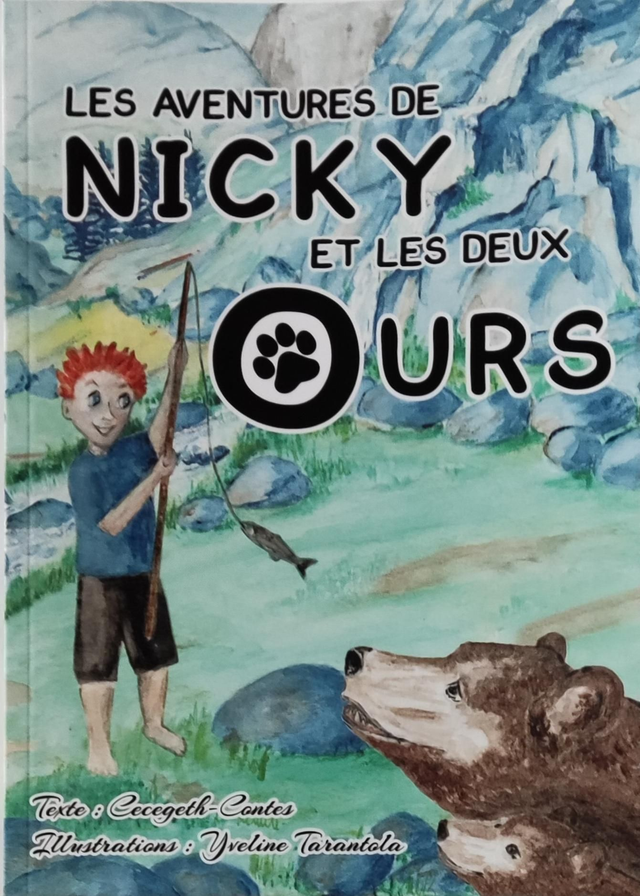 LES AVENTURES DE NICKY ET LES DEUX OURS