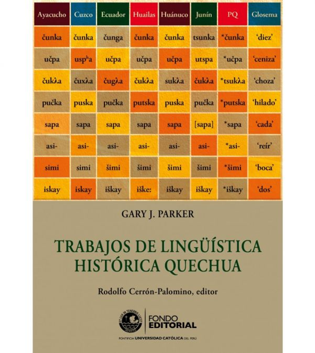 Trabajos de lingüística histórica quechua - Gary J. Parker