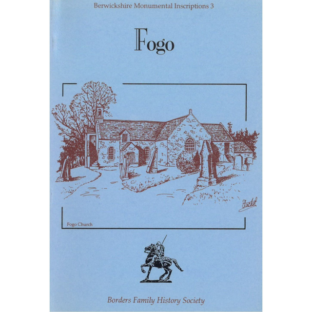 Fogo, Berwickshire Monumental Inscriptions