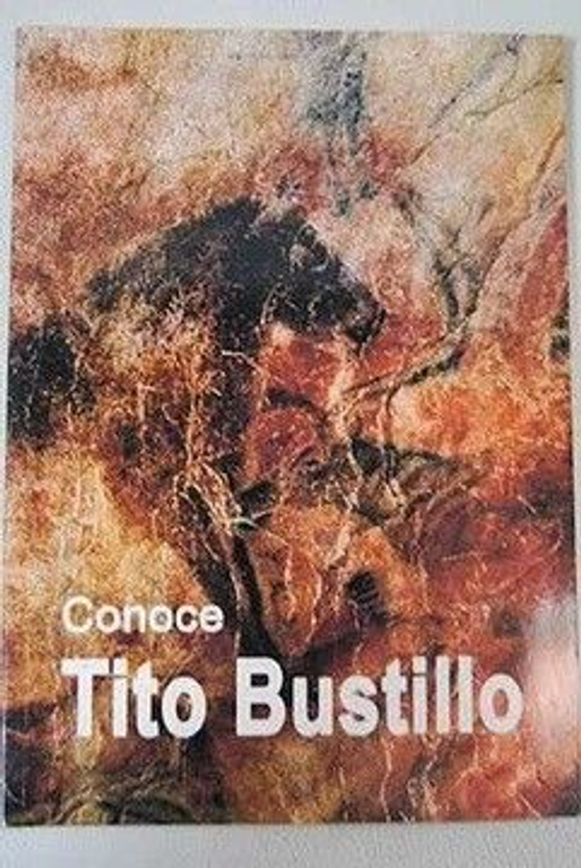 Conoce Tito Bustillo - Alfonso Millara, Javier Angulo Cuesta