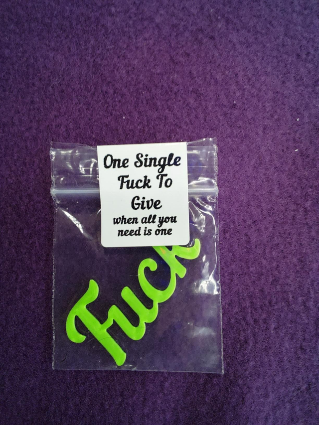 One Single F*ck to give