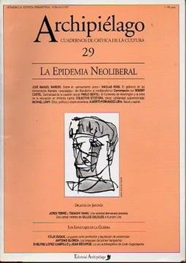 Archipiélago: la epidemia neoliberal: Cuadernos de crítica de la cultura (No. 29) - VV.AA.