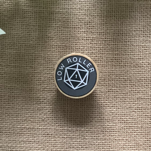 Wooden Pin Badge - Low Roller