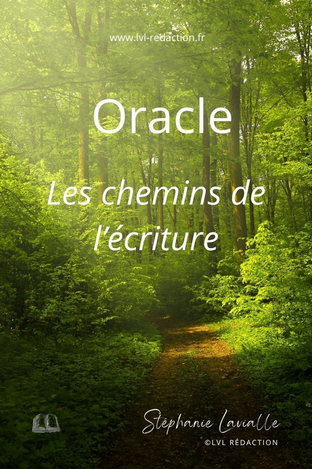 Oracle : Les chemins de l'écriture