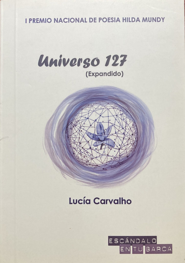 Universo 127 (expandido) – Lucía Carvalho