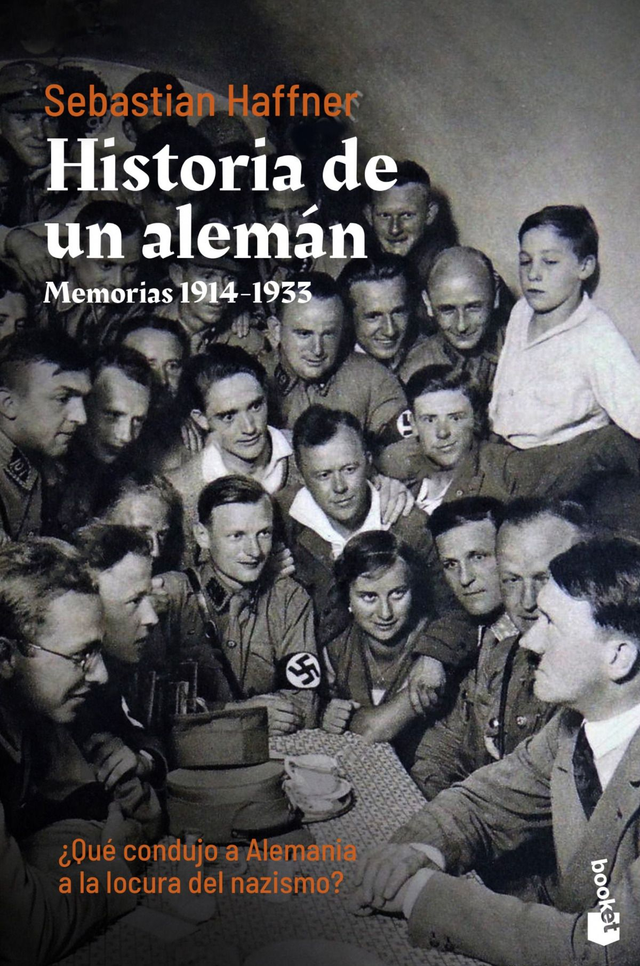 Historia de un alemán: Memorias 1914 - 1933 - Sebastian Haffner