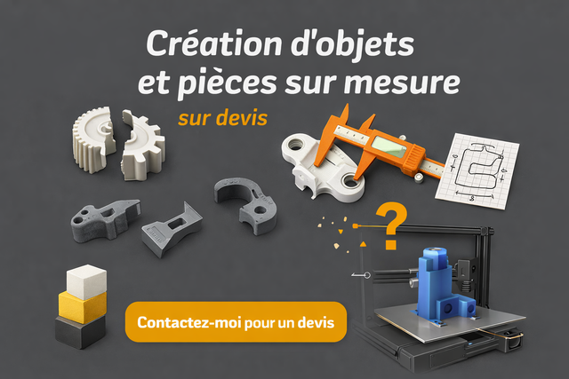 Création d’objets et pièces sur mesure – sur devis