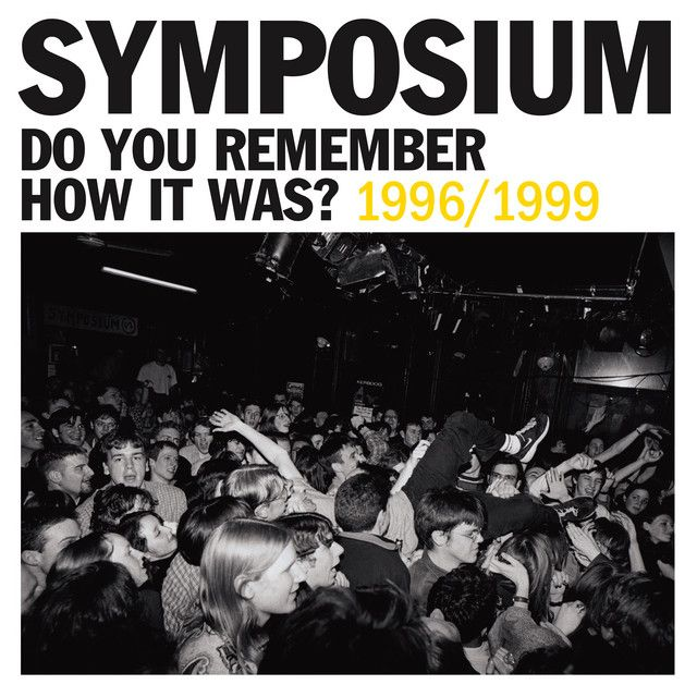Symposium - Do You Remember How It Was? The Best of Symposium (1996–1999) LP