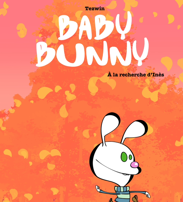 Baby Bunny T1 À la recherche d’Inès