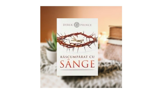 Rascumparat cu sange - Derek Prince