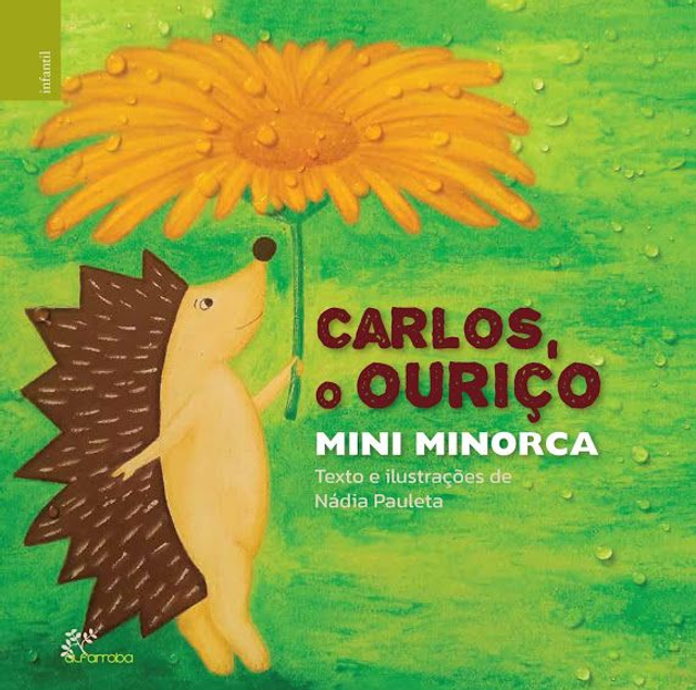Livro “Carlos, o Ouriço Mini Minorca”