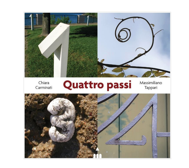 Quattro passi - di Carminati Chiara , Tappari Massimiliano