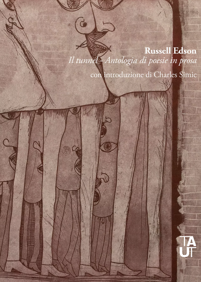 Edson Russell - Il tunnel. Antologia di poesie in prosa