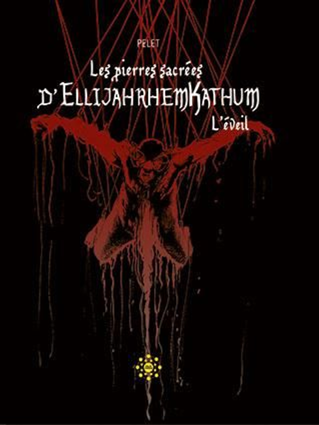 Tome 1 - Tirage De Tête numéroté - Les pierres sacrées d'Ellijahrhemkathum