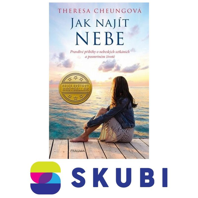 Kniha Jak najít nebe - Pravdivé příběhy o nebeských setkáních a posmrtném životě - Theresa Cheung