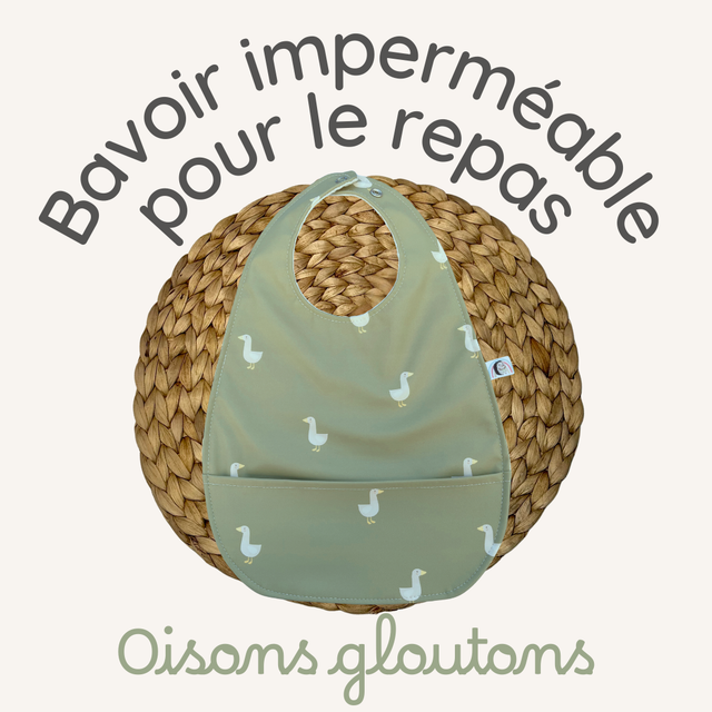 Bavoir imperméable pour le repas - Oisons gloutons