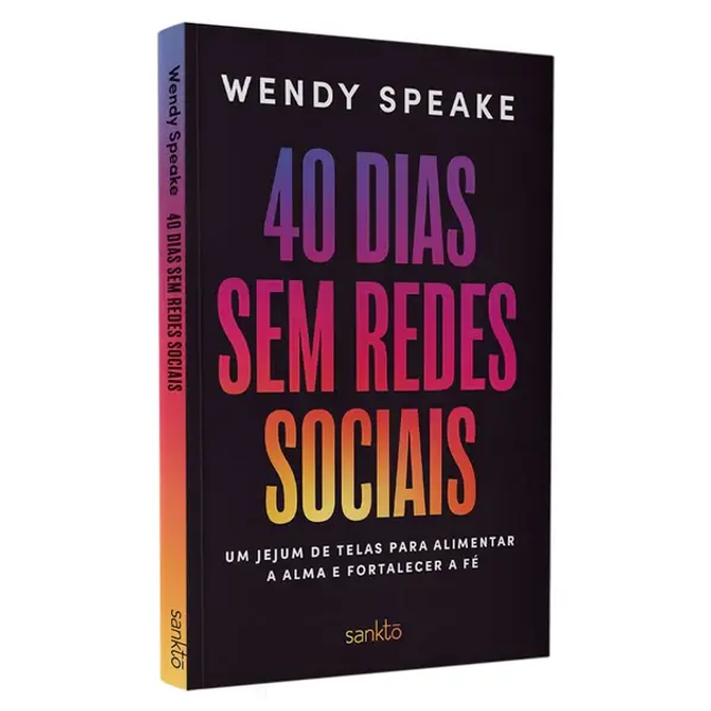 40 Dias Sem Redes Sociais | Wendy Speake