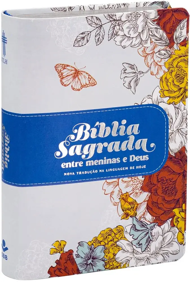 Biblia Entre meninas Magnolia Nova Traducao na Linguagem de Hoje