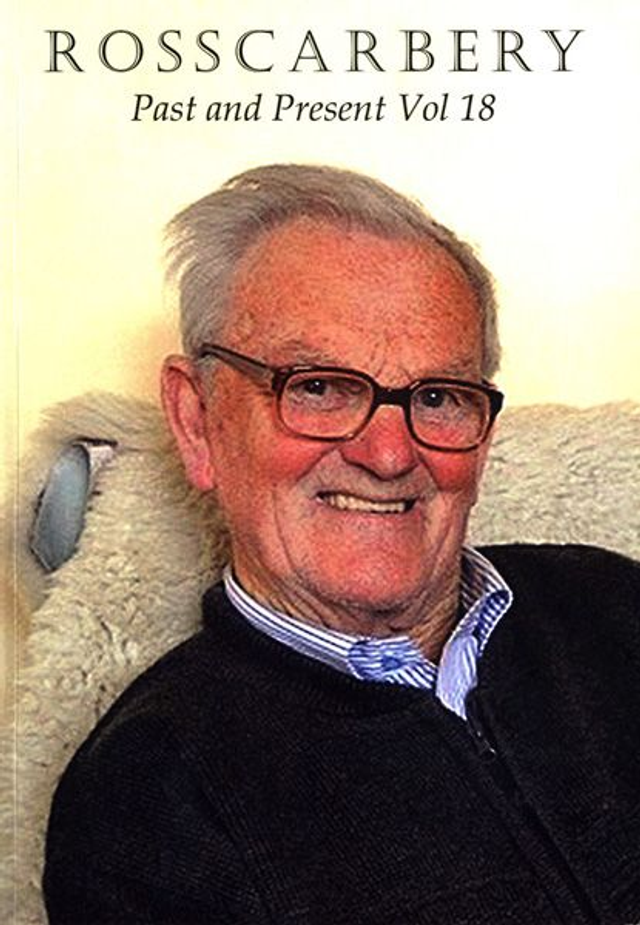 Rosscarbery Past &amp; Present Vol.18