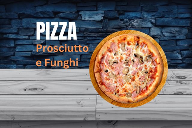 Pizza Prosciutto e Funghi
