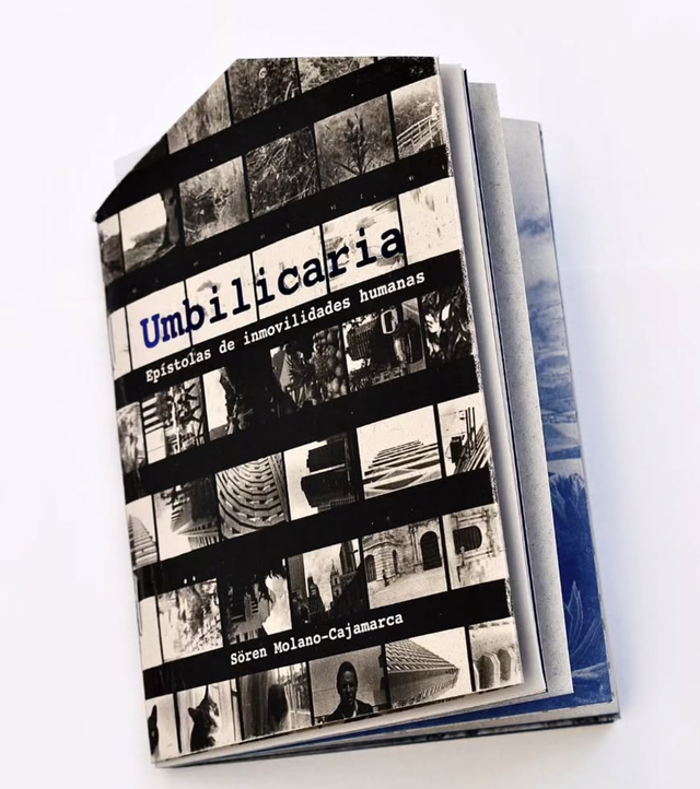 Umbilicaria: Epístolas de inmovilidades humanas – Sören Molano-Cajamarca
