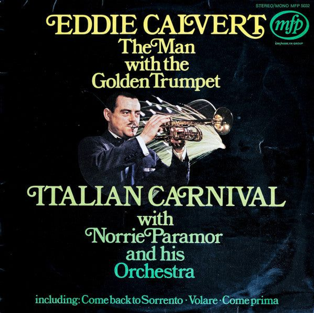 Eddie Calvert - The Man With The Golden Trumpet - Italian Carnival (LP)