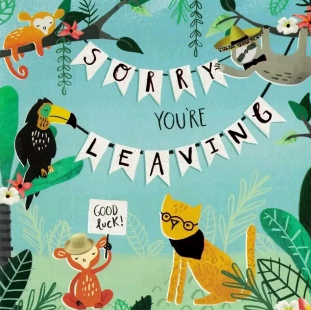 Sorry You're Leaving Card