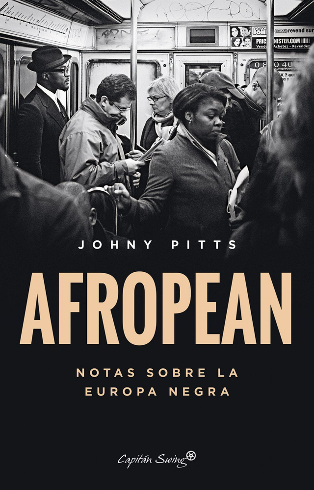 Afropean: Notas sobre la Europa negra - Johny Pitts