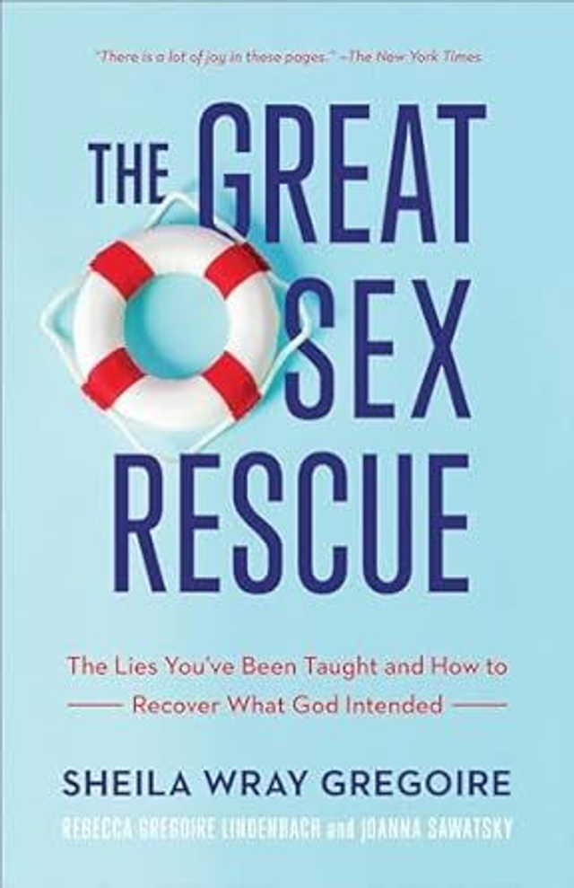 The great Sex rescue - Sheila Wray Gregoire