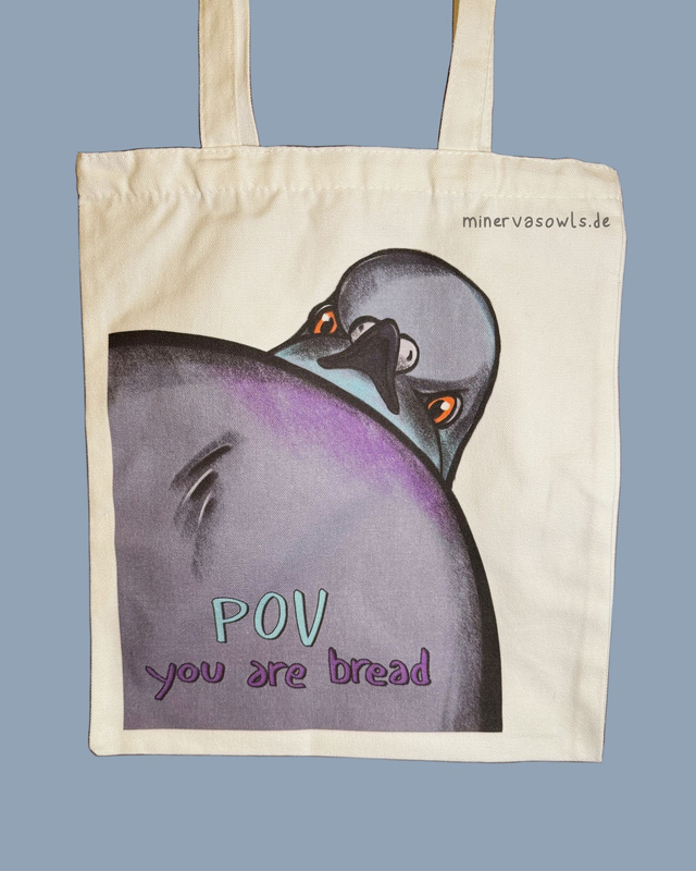 Bag - POV You&#039;re Bread