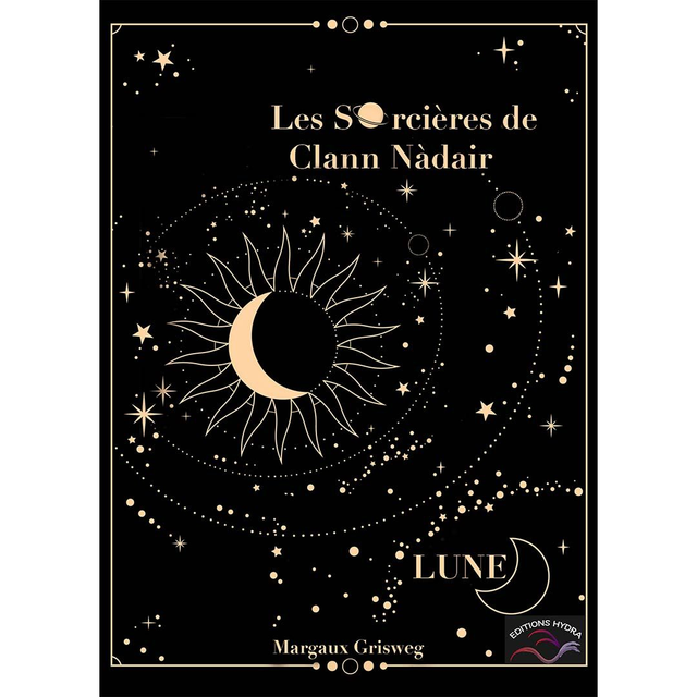 Les Sorcières de Clann Nàdair, T1, LUNE