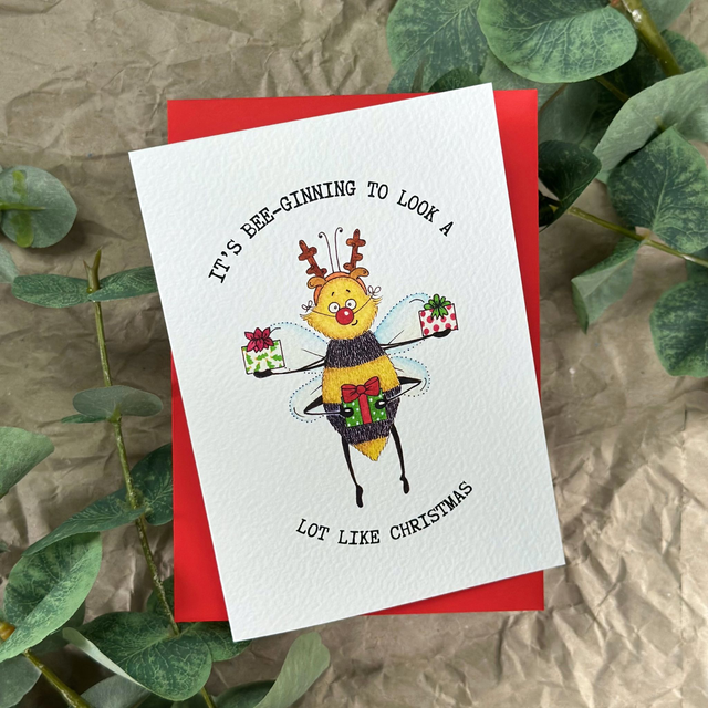 It's Bee-ginning to look a lot like Christmas - Christmas Card