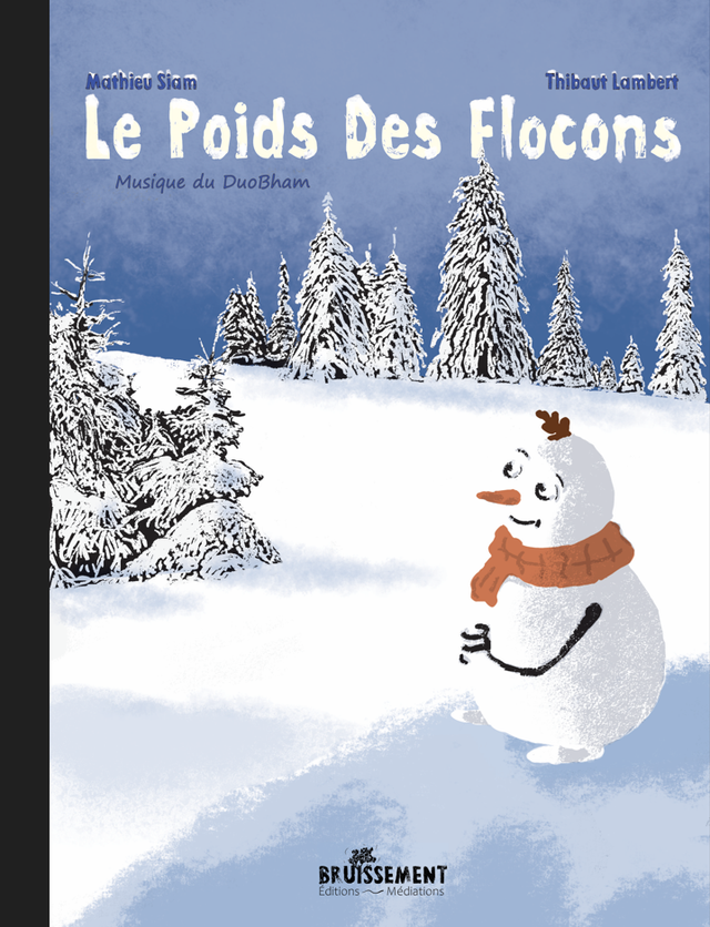 Le poids des flocons ( à paraitre en octobre 2026 )