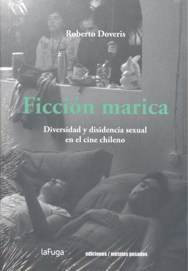 Ficción marica - Roberto Doveris. 