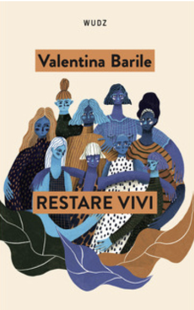 Barile Valentina - Restare vivi