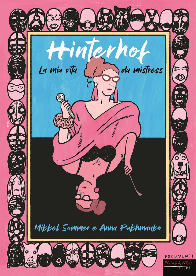 Sommer Mikkel - Hinterhof. La mia vita da mistress