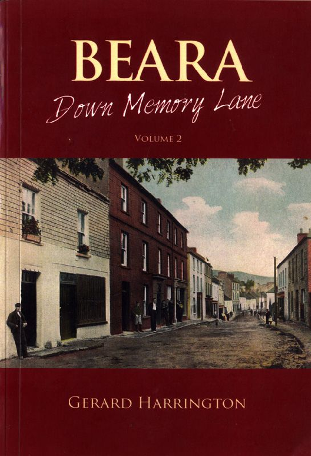 Beara Memory Lane Volume 2