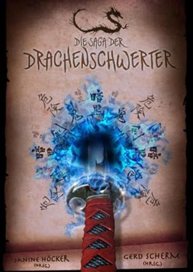 Höcker, Scherm: Die Saga der Drachenschwerter