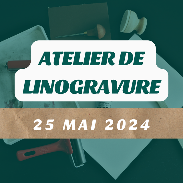 Atelier de linogravure - Sam 25 mai