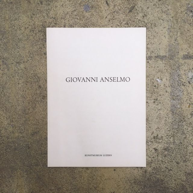 Giovanni Anselmo Giovanni Anselmo, 1973 