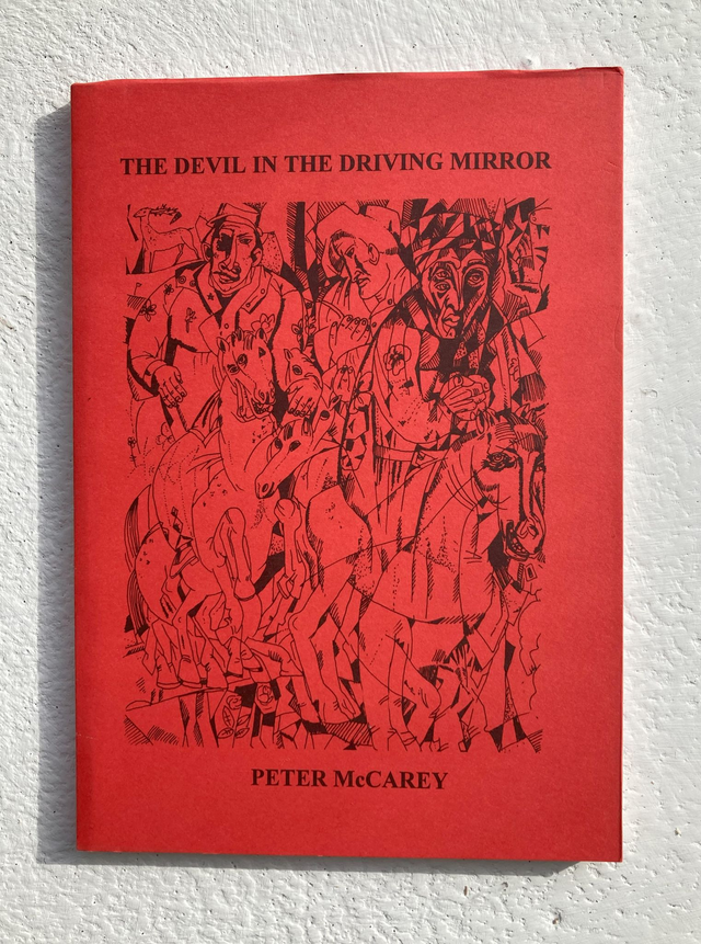 The Devil in the Driving Mirror, Peter McCarey.