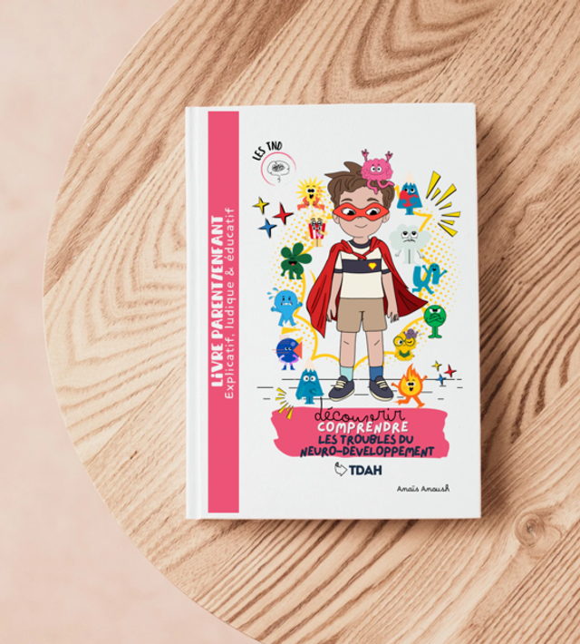 Découvrir et comprendre les troubles du neuro-développement : LE TDAH