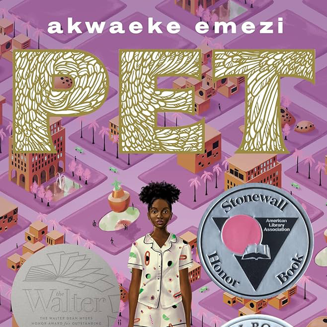 Pet | Akwaeke Emezi