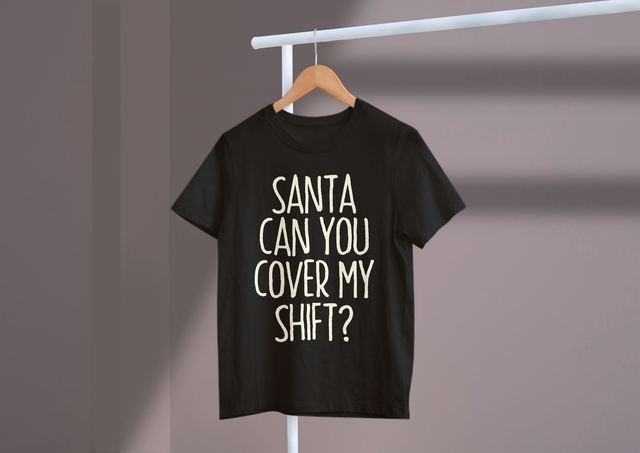 Santa, can you cover my shift?, Holiday Humor Requests. Weihnachtsmann, kannst du meine Schicht übernehmen?, Feiertags-Humor-Anfragen