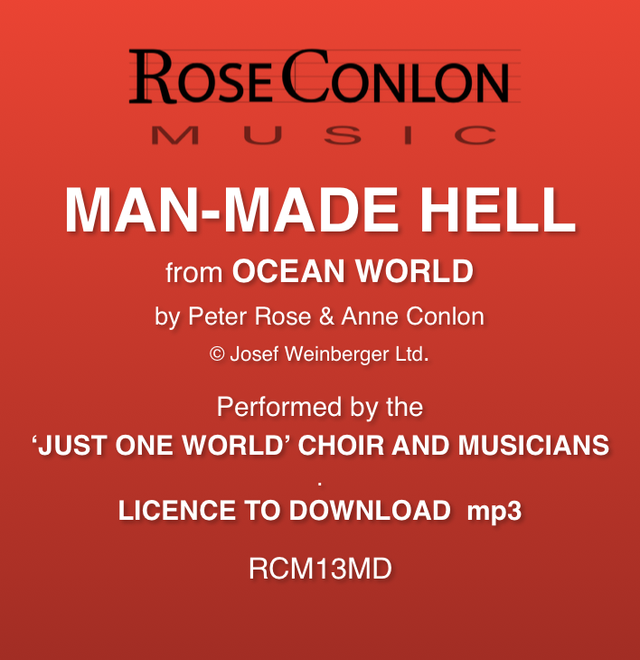 MAN-MADE HELL   (from Ocean World by Peter Rose &amp; Anne Conlon)