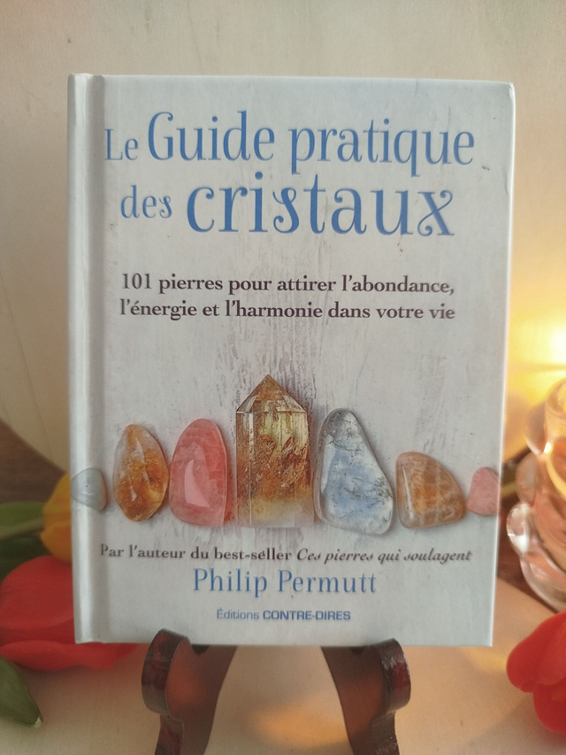💎 Le Guide pratique des cristaux – Philip Permutt