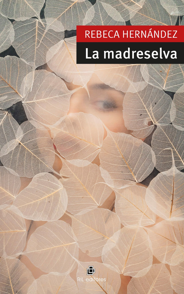 La madreselva - Rebeca Hernández