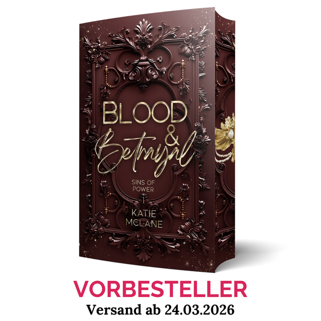 VORBESTELLER - Sins of Power - Blood & Betrayal ~ inkl. spicy Page Overlay ~