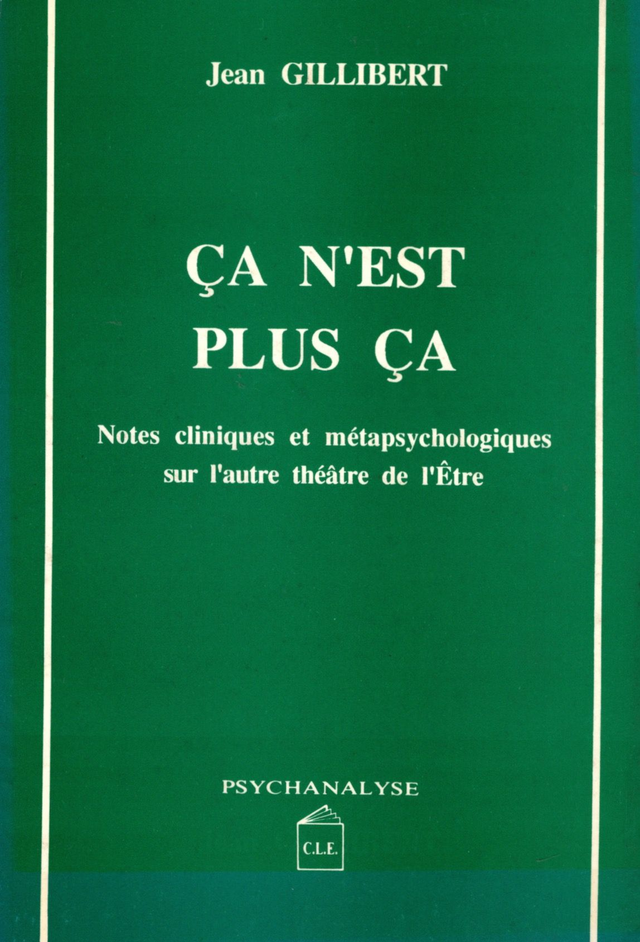 ÇA n’est plus ÇA de Jean Gillibert